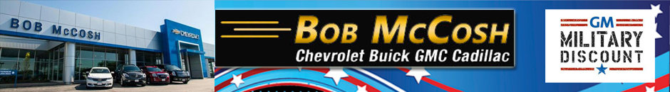 Bob McCosh Chevrolet Buick GMC 