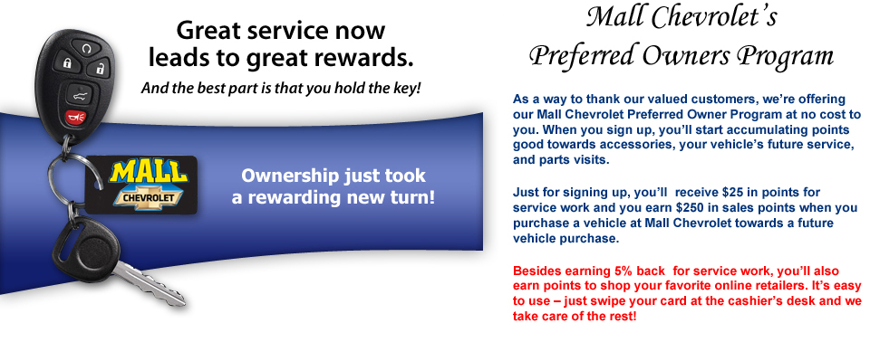 Mall Chevrolet Preferred Owner Program (Opens in a new window)