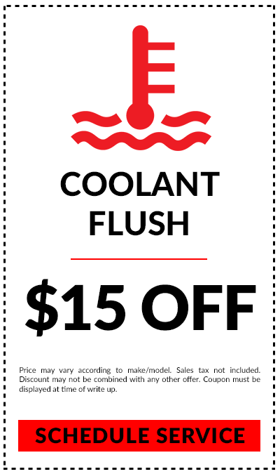 Coolant Flush $15 off | Service Coupon