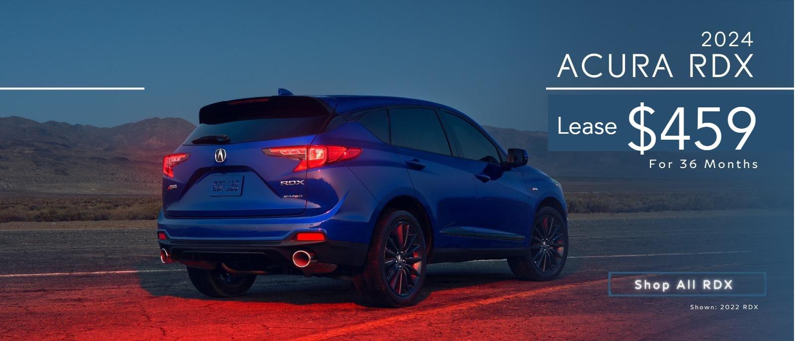 Acura RDX Parked outdoor 2024 RDX SH-AWD 10 Speed Automatic

Lease $459& Per month for 36 months. $5,799 Total due at signing.

*Closed-end lease for 2024 RDX SH-AWD 10 Speed Automatic vehicles (TC2H3RJNW) available from May 1, 2024 through July 1, 2024, available to well-qualified lessees approved by Acura Financial Services. Not all lessees will qualify. Higher lease rates apply for lessees with lower credit ratings. Lease offers vary based on MSRP. MSRP $45,545.00 (includes destination; excludes taxes, titles, license and documentary service fees). Actual net capitalized cost $39,966.93. Net capitalized cost includes $595 acquisition fee. Dealer contribution may vary and could affect actual lease payment. Total monthly payments $16,524.00. Option to purchase at lease end $26,506.00.
Must take new retail delivery of vehicle from dealer stock by July 1, 2024. Lessee responsible for maintenance, excessive wear/tear and 15¢/mile over 10,000 miles/year for vehicles with MSRP less than $30,000, and 20¢/mile over 10,000 miles/year for vehicles with MSRP of $30,000 or more