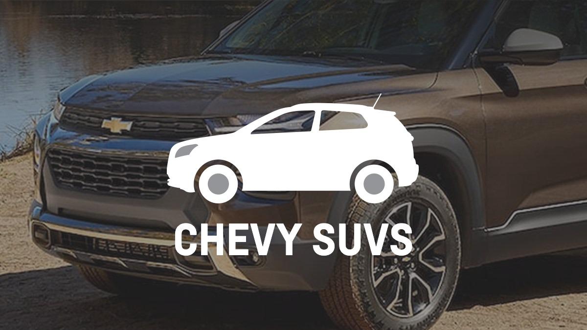 Chevy SUVs