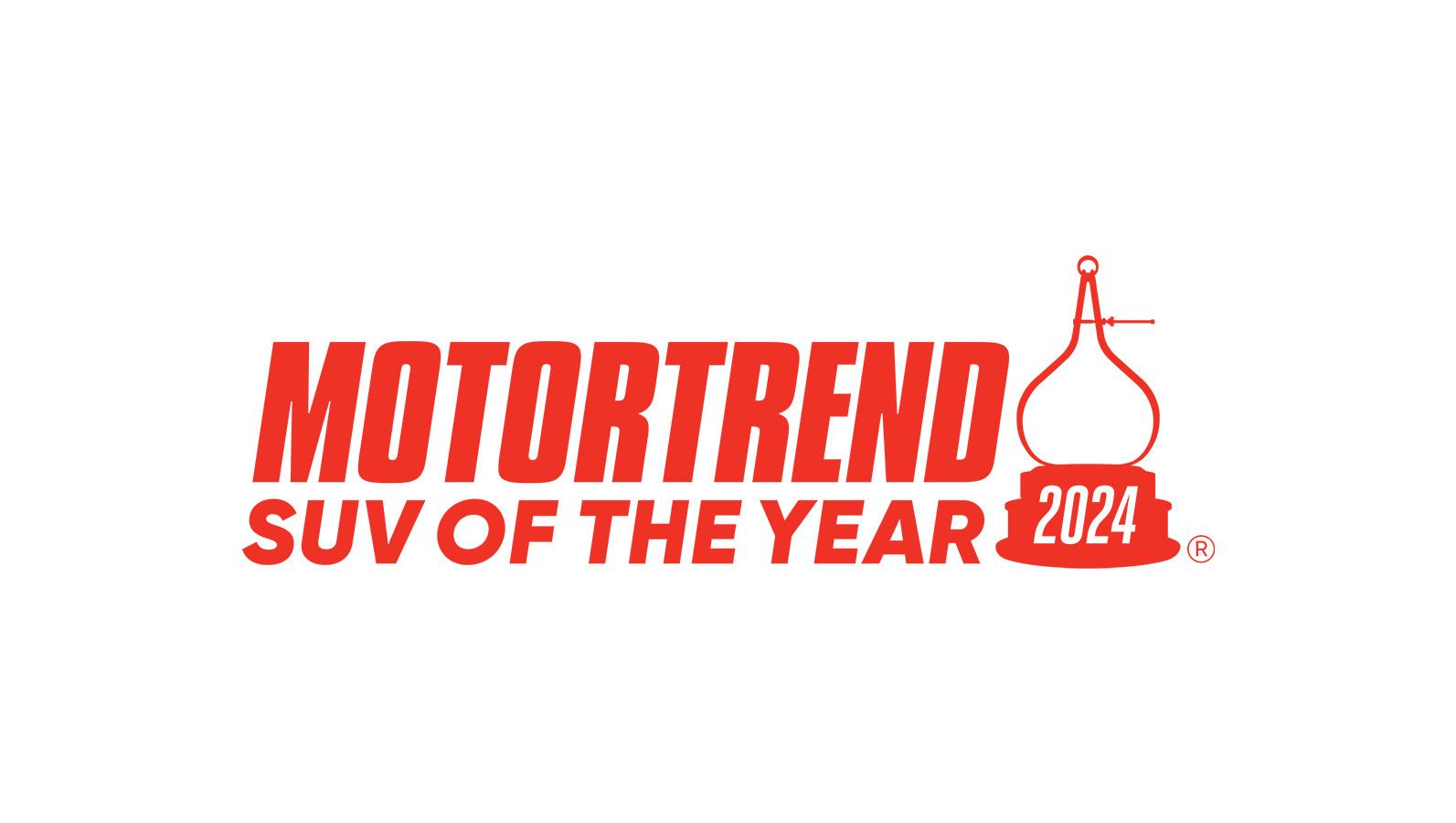 IT DIDN’T JUST WIN THE 2024 MOTORTREND SUV OF THE YEAR®. IT EARNED IT.
