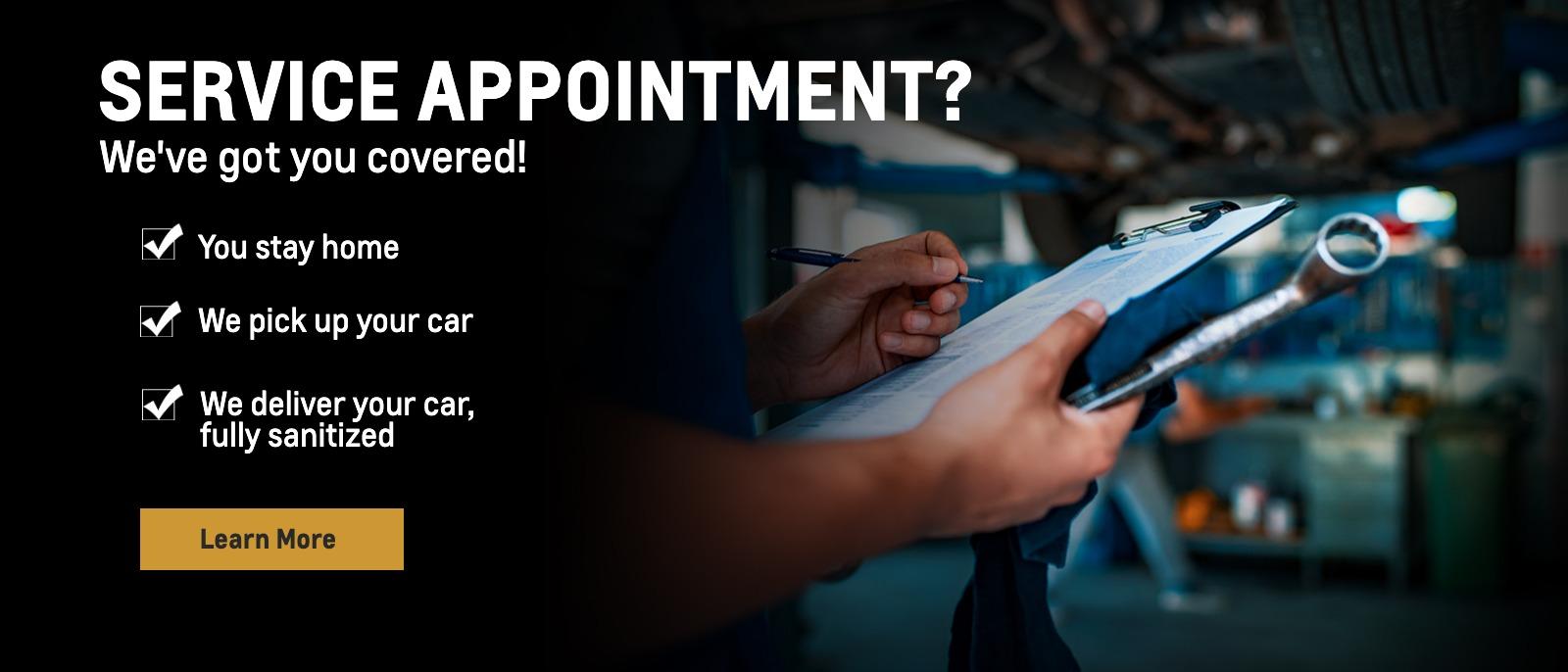 Service Appointment, We've got you covered