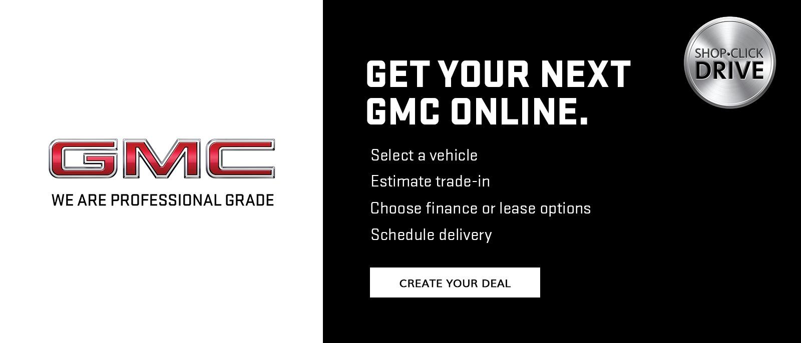 Get Your Next GMC Online.