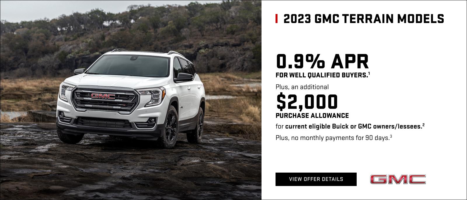0.9% APR for well-qualified buyers.1

Plus, an additional $2,000 PURCHASE ALLOWANCE for current eligible Buick or GMC owners/lessees.2

Plus, no monthly payments for 90 days. 3
