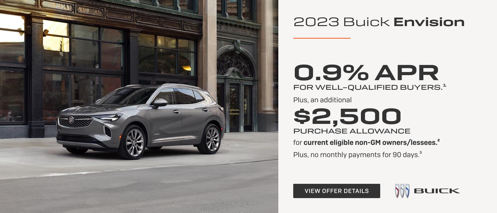 0.9% APR 
FOR WELL-QUALIFIED BUYERS.1

Plus, an additional $2,500 PURCHASE ALLOWANCE for current eligible non-GM owners/lessees.2

Plus, no monthly payments for 90 days.3