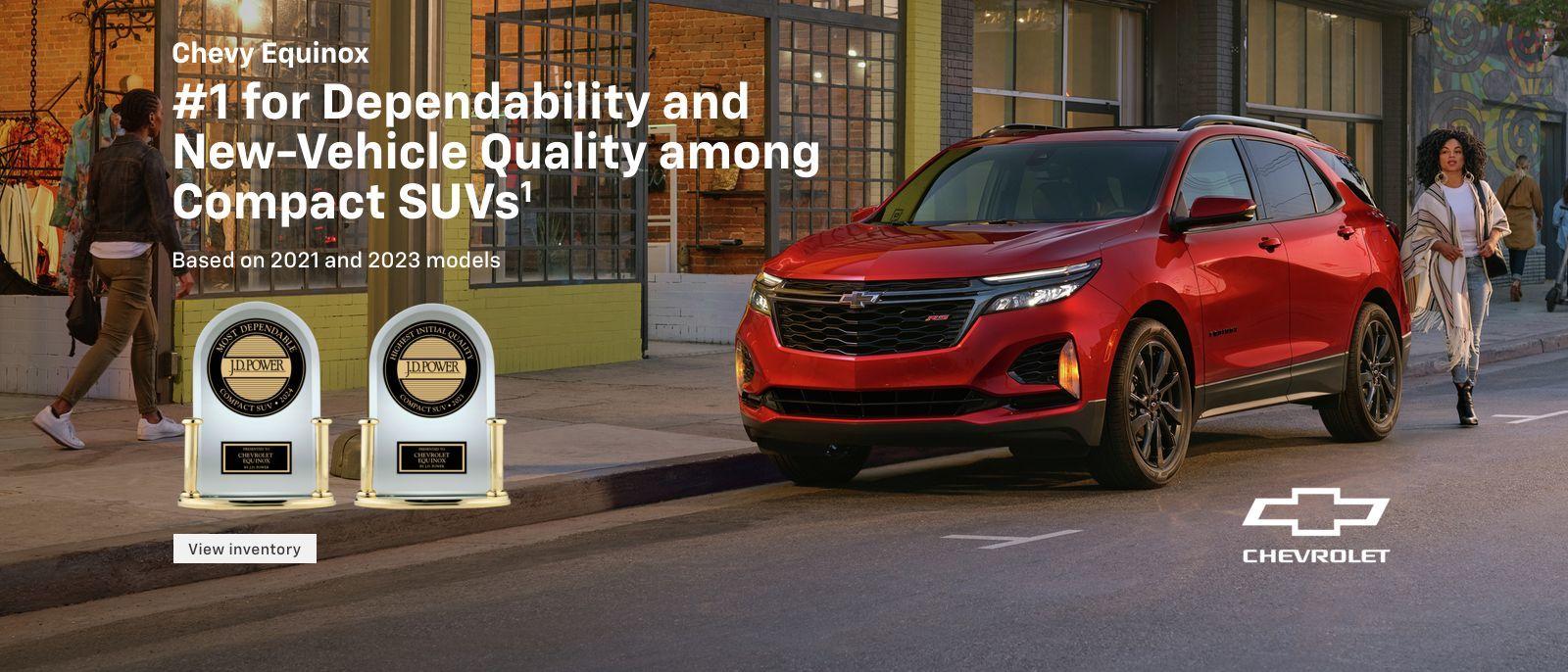 2024 Chevy Equinox. #1 for Dependability and New-Vehicle Quality among Compact SUVs