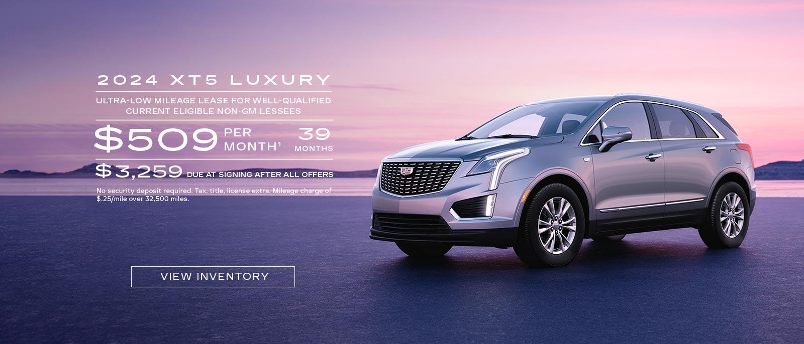 2024 XT5 Luxury. Ultra-low mileage lease for well-qualified current eligible Non-GM Lessees. $509 per month. 39 months. $3,259 due at signing after all offers.