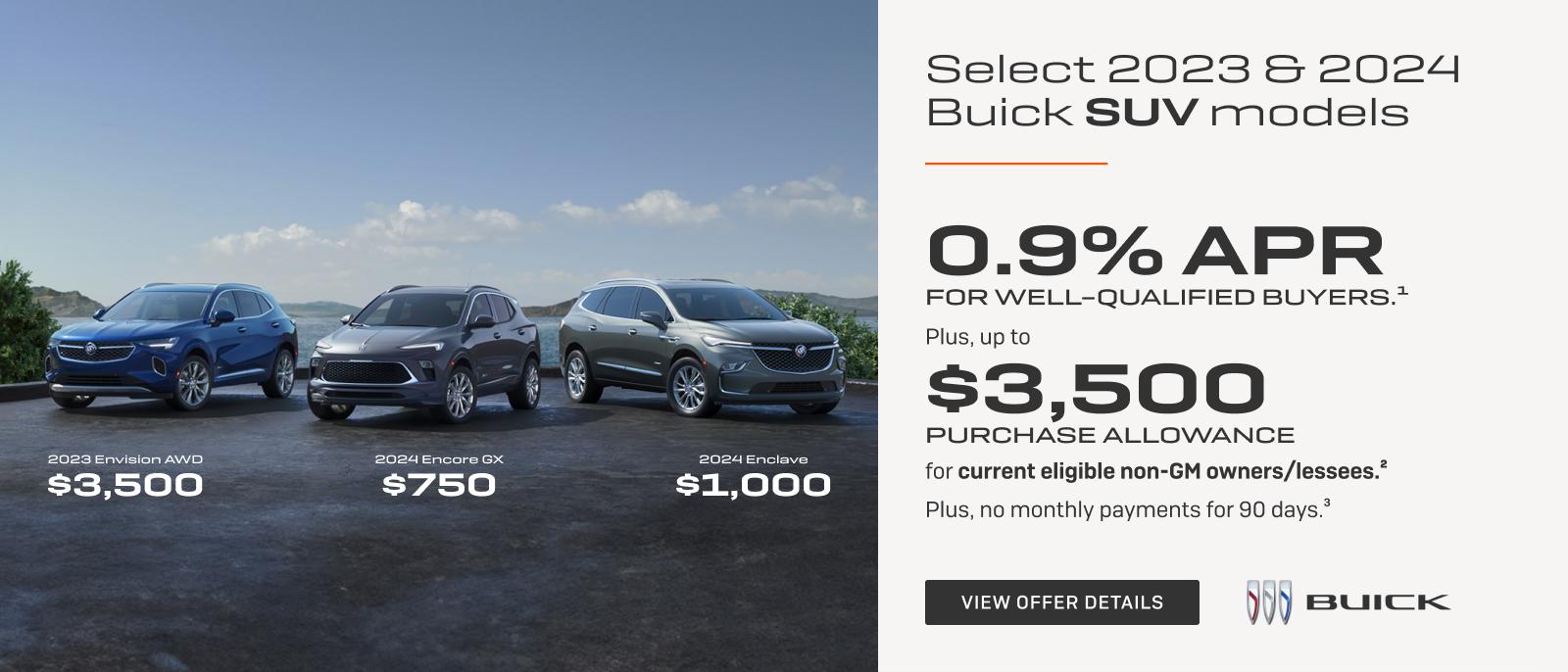 0.9% APR
FOR WELL-QUALIFIED BUYERS.1

Plus, up to $3,500 PURCHASE ALLOWANCE for current eligible non-GM owners/lessees.2

Plus, no monthly payments for 90 days.3