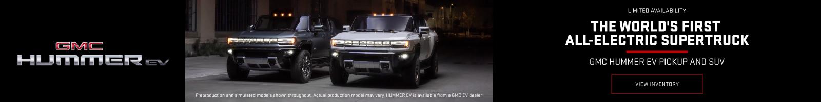 GMC HUMMER EV PICKUP AND SUV