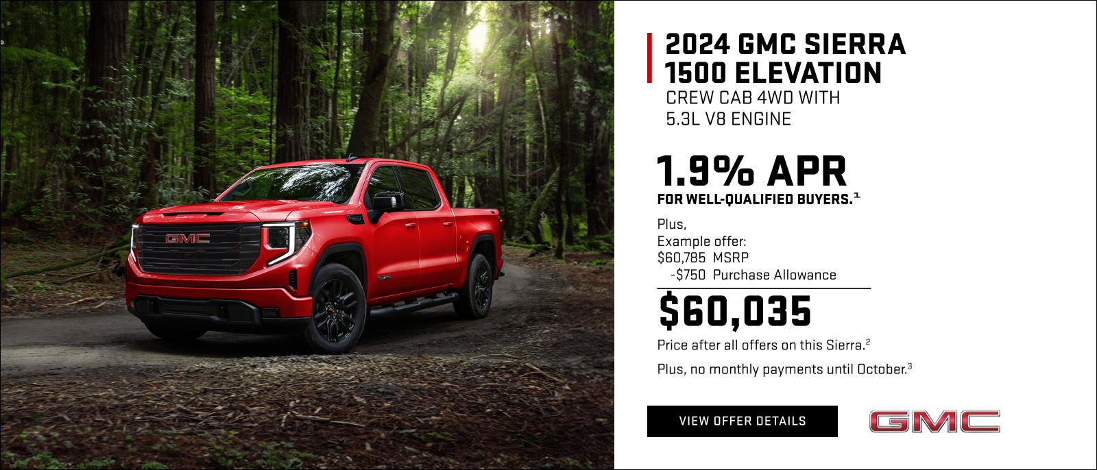 1.9% APR for well-qualified buyers.1

Plus,

Example offer:
$60,785 MSRP
$750 Purchase Allowance
$60,035 Price after all offers on this Sierra.2

Plus, no monthly payments until October.3