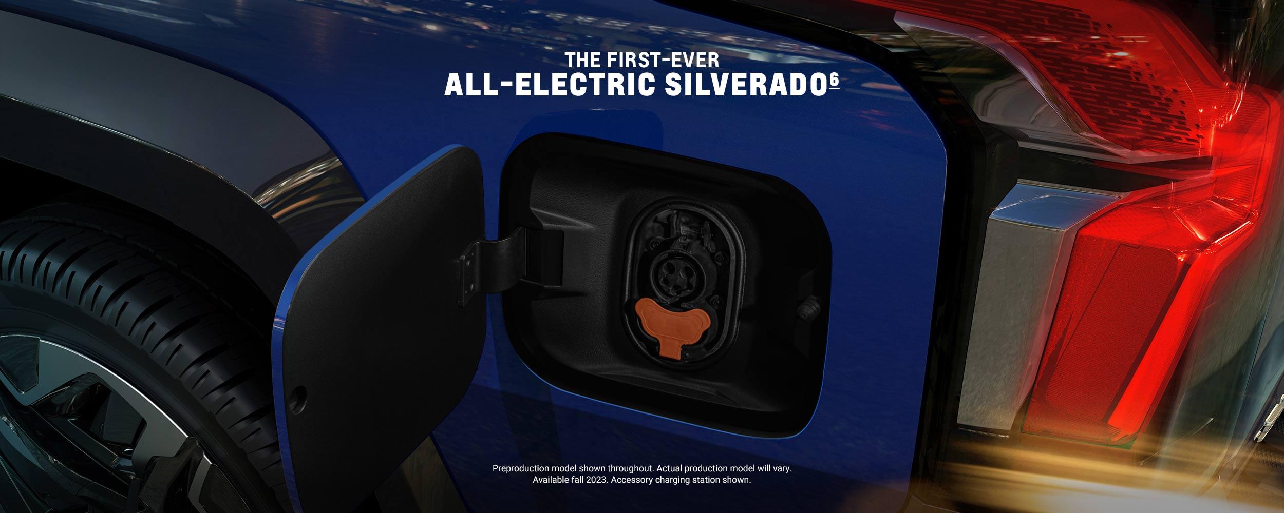THE FIRST-EVER ALL-ELECTRIC SILVERADO