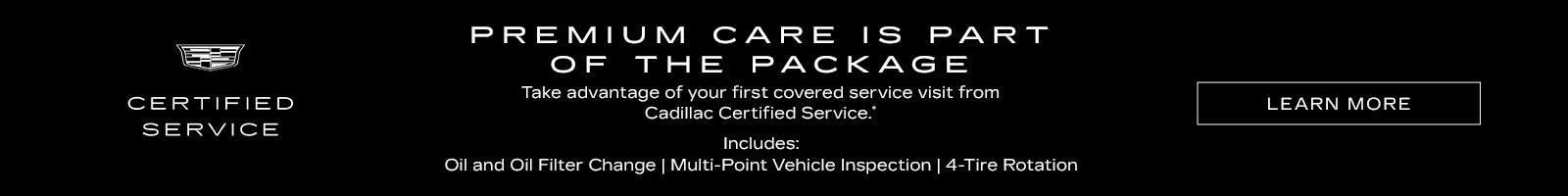 Premium Care Is Part Of The Package