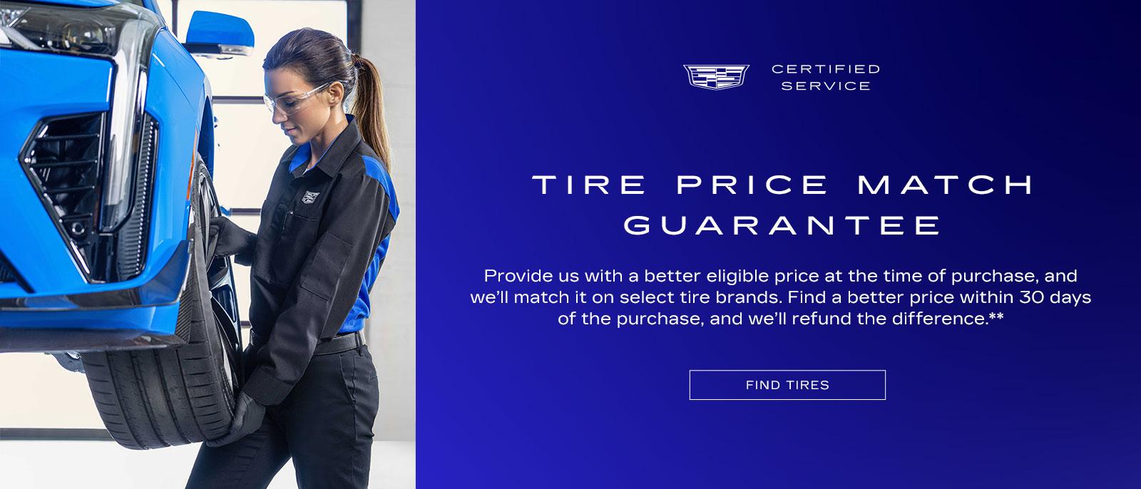 TIRE PRICE MATCH GUARANTEE