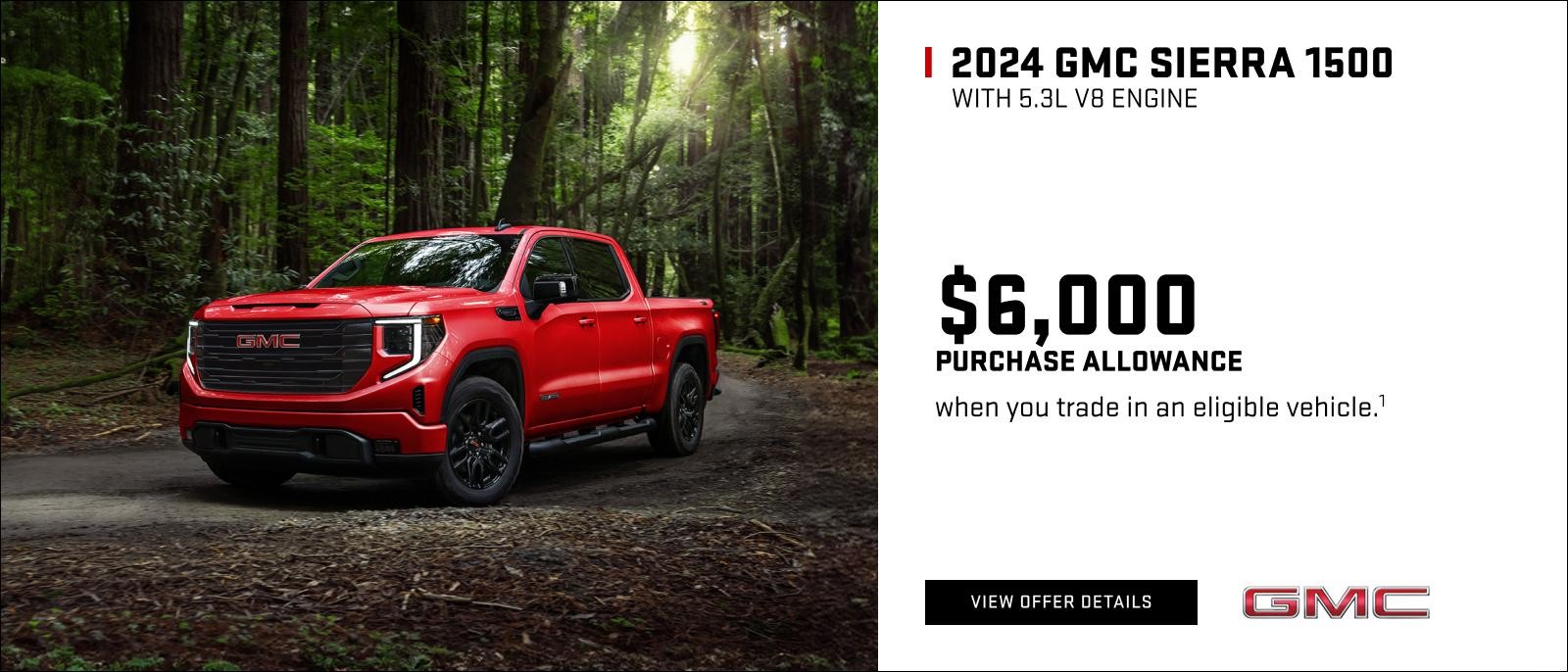 $6,000 PURCHASE ALLOWANCE when you trade in an eligible vehicle.1