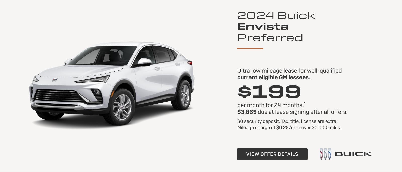 Ultra low mileage lease for well-qualified current eligible GM lessees.

$199 per month for 24 months.1

$3,865 due at lease signing after all offers.
$0 security deposit. Tax, title, license are extra. Mileage charge of $0.25/mile over 20,000 miles.