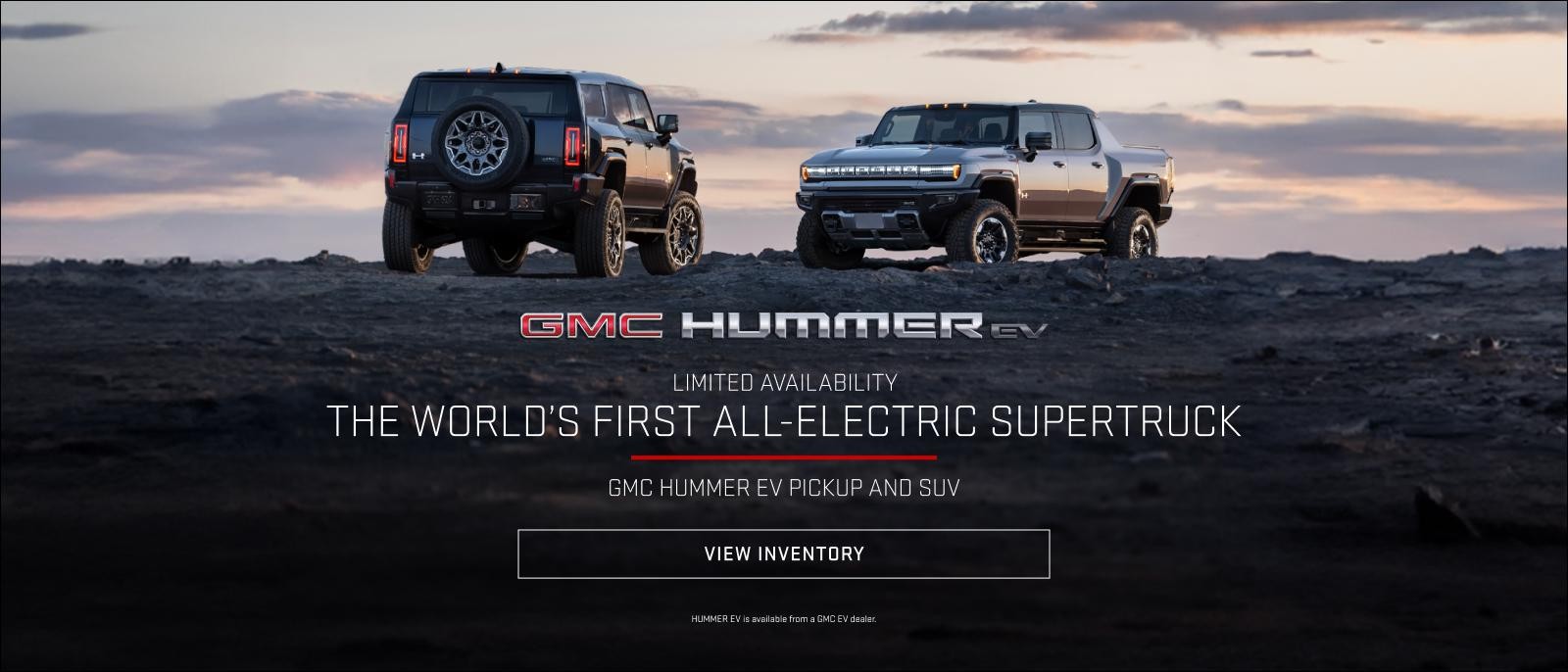 GMC HUMMER EV PICKUP AND SUV