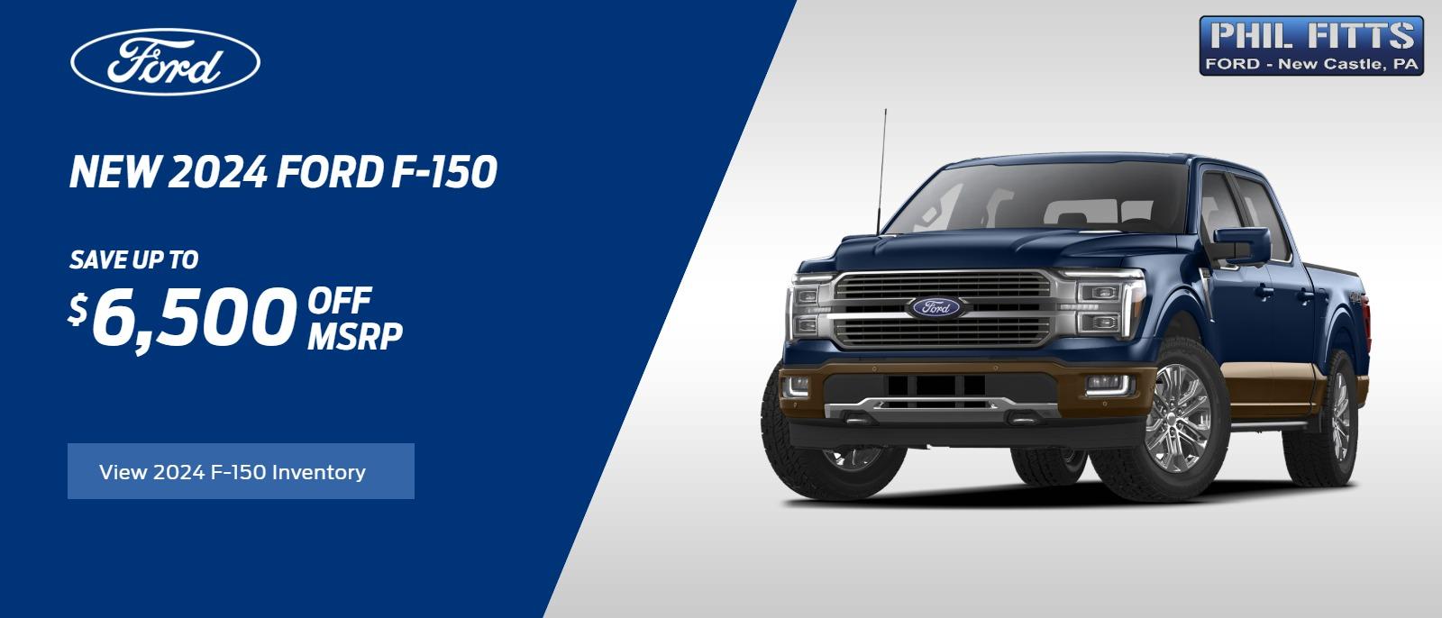 - NEW 2024 Ford F-150's
Save Up To $6,500 off MSRP
- add a jelly image of a 2024 f-150
- link to new 2024 F-150's
- CTA verbiage: View 2024 F-150 Inventory