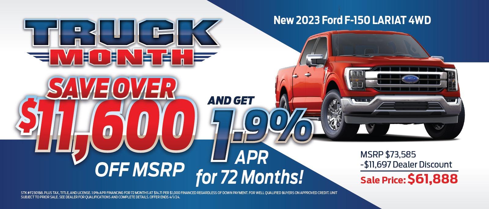 Ford F-150 Truck Months Special!