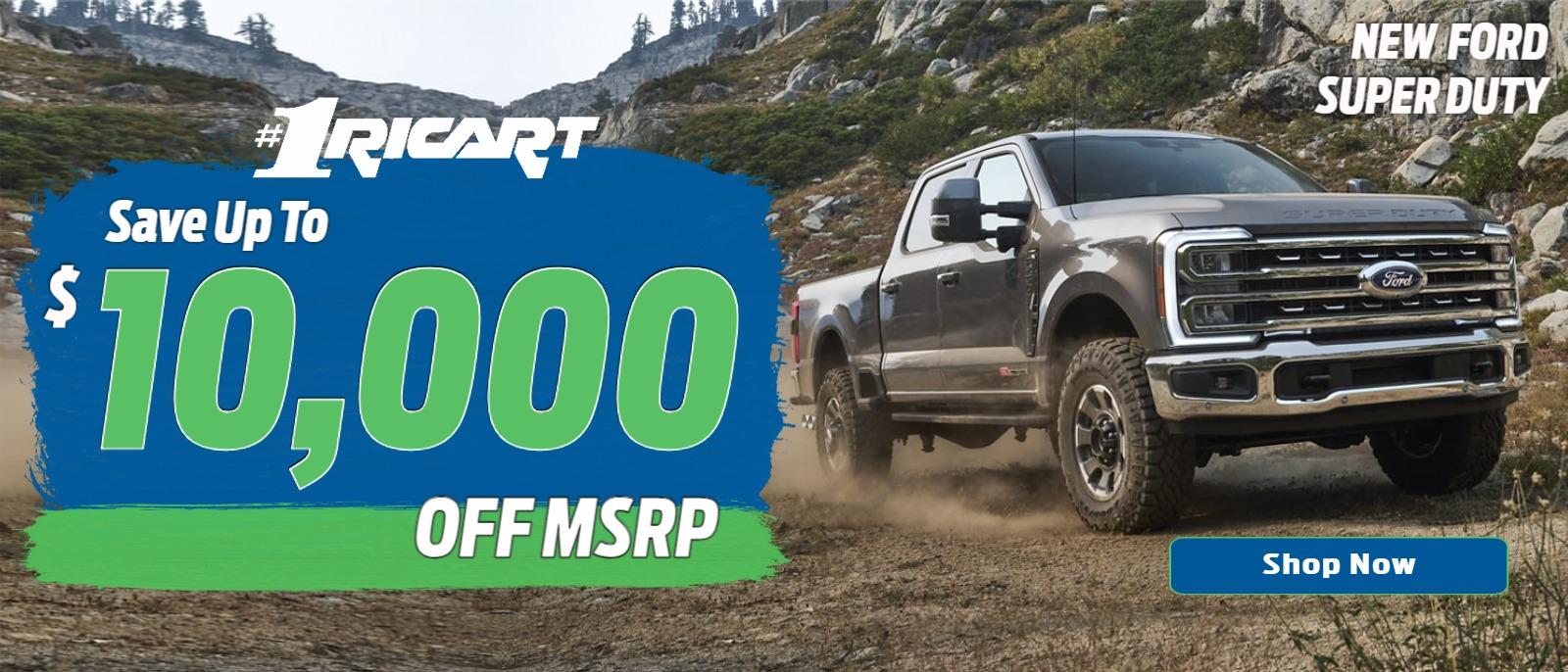 New FORD Super Duty Save up to $10,000 OFF MSRP