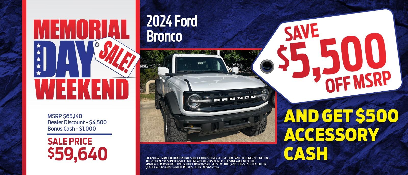 2024 Ford Bronco
Save $4,500 Off MSRP