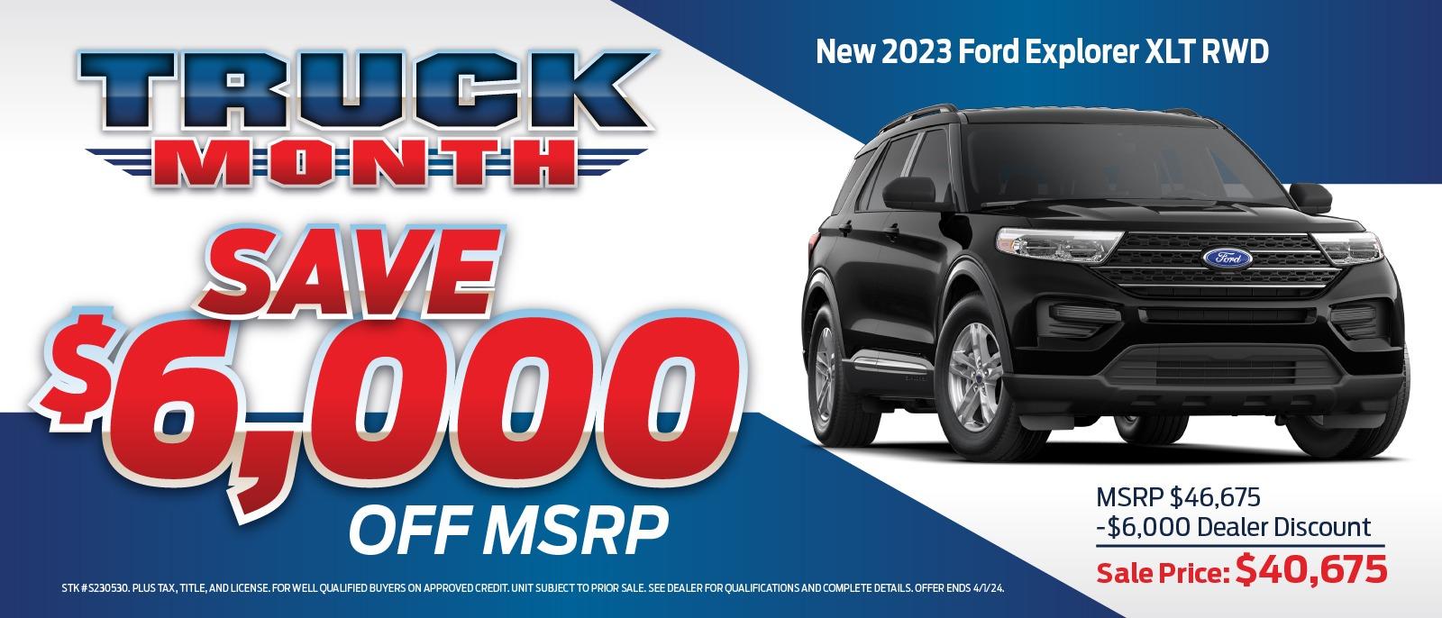 Ford Explorer Truck Month Special!