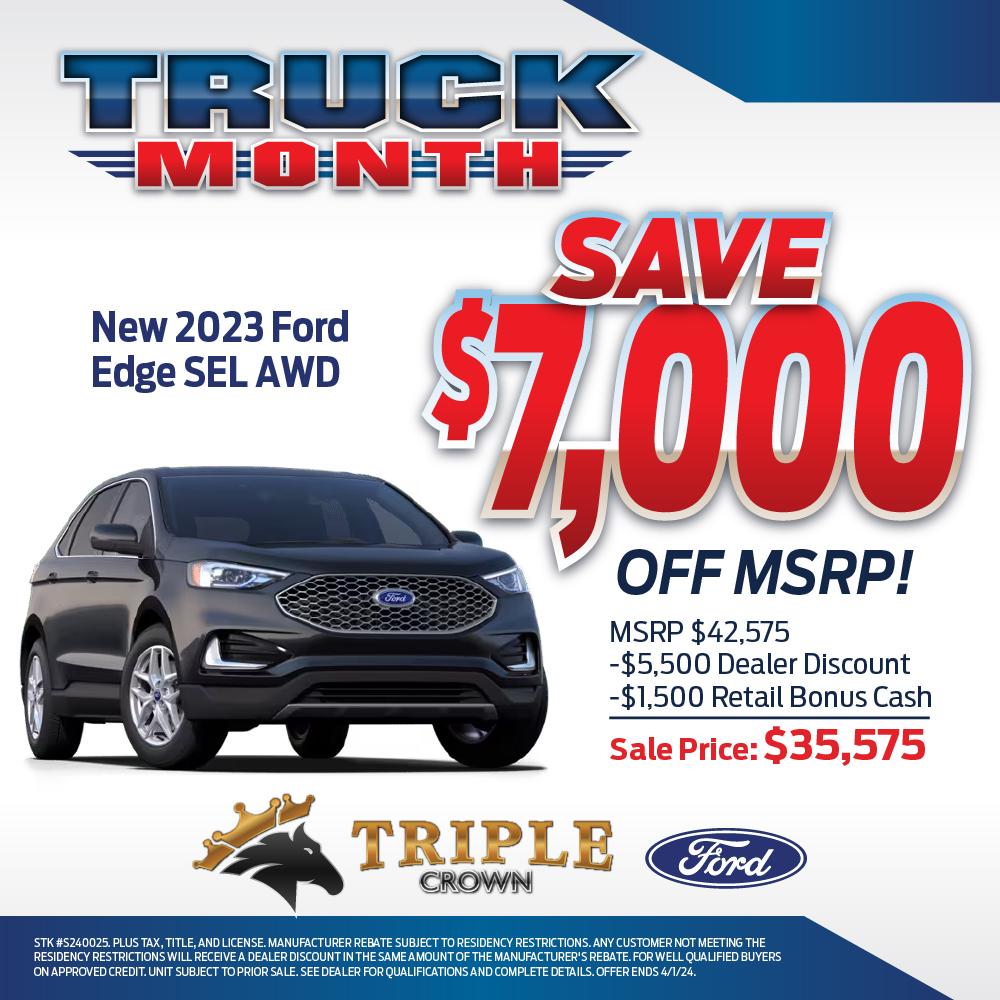 Ford Edge Truck Month Special!