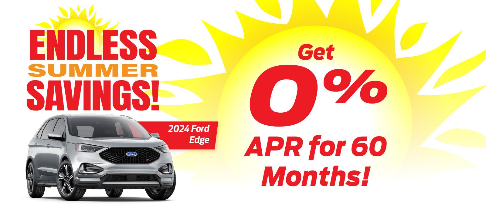 Shop 0% for 60 Months on 2024 Ford Edge!🔥