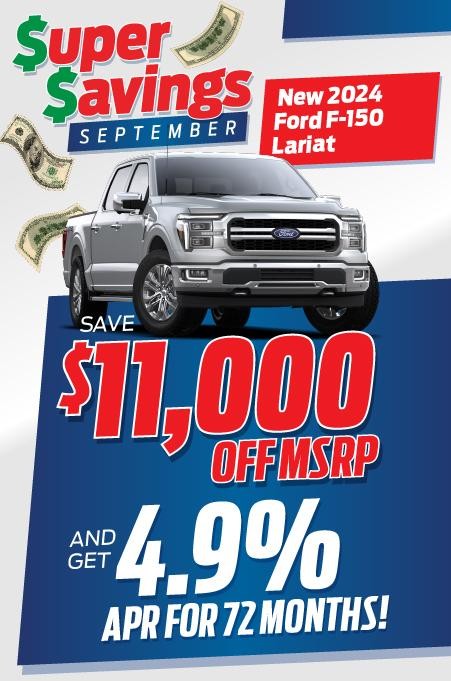 Shop $11,000 Off and 4.9% for 72 Months on F-150 Lariat!💵