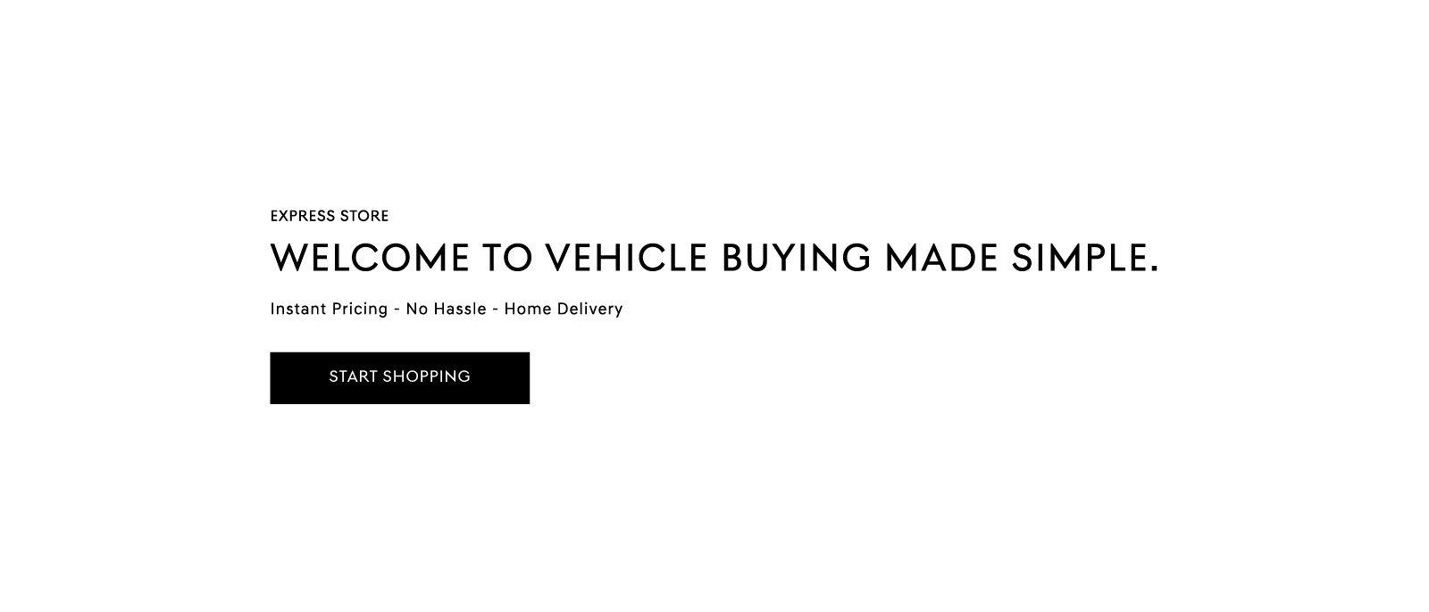 Start Shopping - Home Delivery