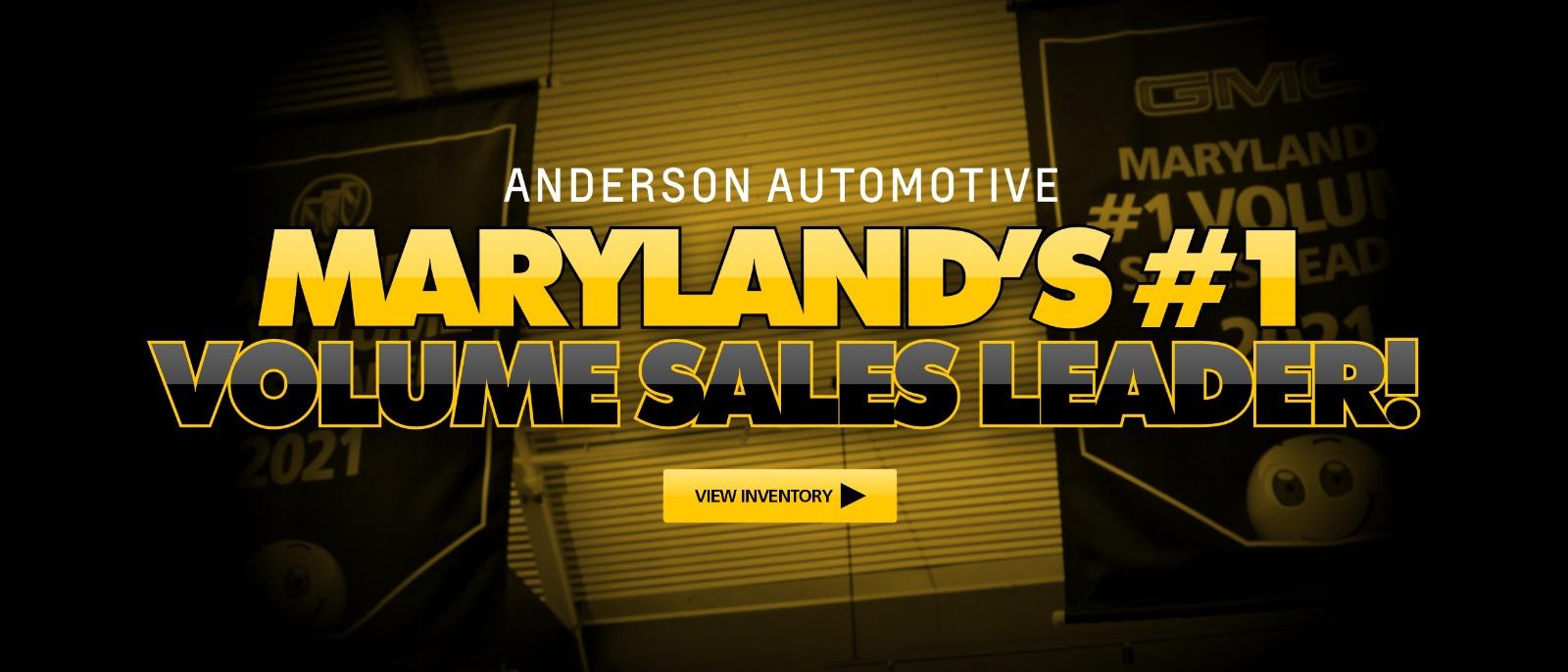 Maryland's #1 Volume Sales Dealer