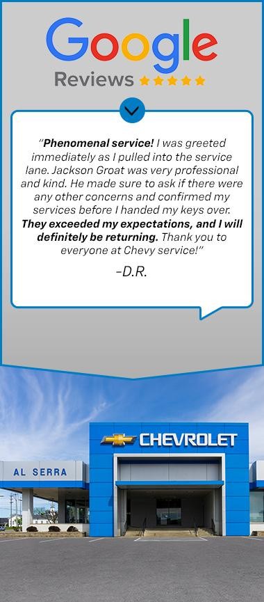 “Phenomenal service! I was greeted immediately as I pulled into the service lane. Jackson Groat was very professional ‘and kind. He made sure to ask if there were another concerns and confirmed my services before I handed my keys over: They exceeded my expectations, and I will definitely be returning. Thank you to everyone at Chevy service!”  -DR.