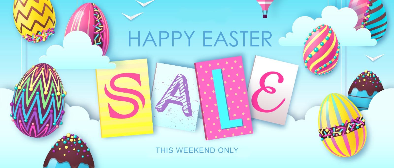 Happy Easter Sale - THIS WEEKEND ONLY