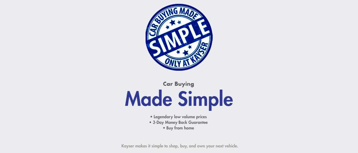 Car Buying Made Simple• Legendary low volume prices• 3-Day Money Back Guarantee• Buy from home