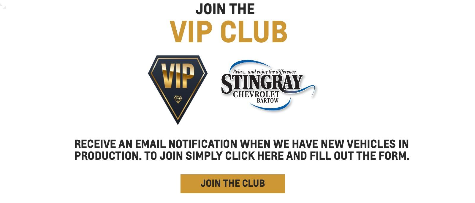 JOIN THE VIP CLUB