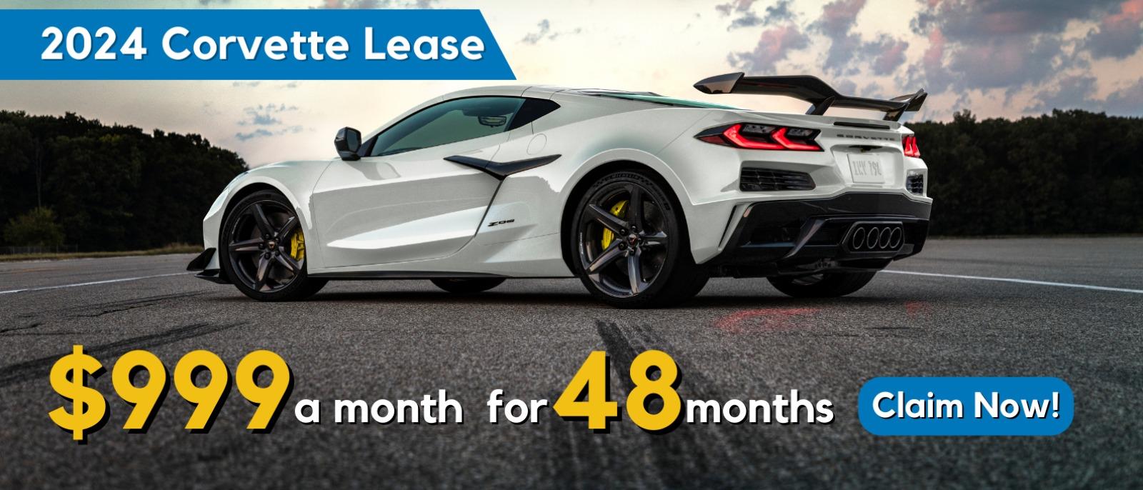 2024 Corvette Lease 
$999 a month for 48 months