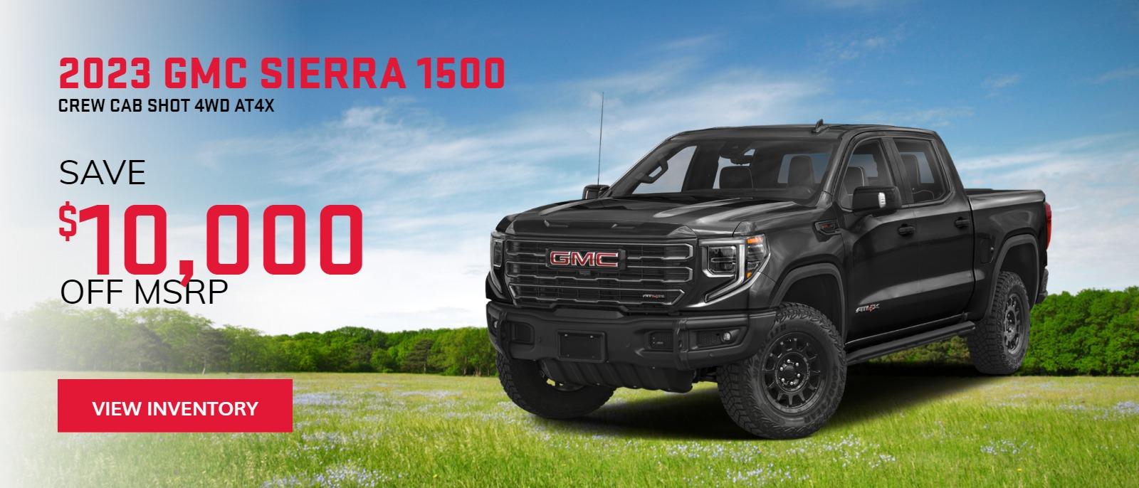 2023 GMC SIERRA 1500 CREW CAB SHOT 4WD AT4X
G233066 - SAVE $10,000 OFF MSRP!