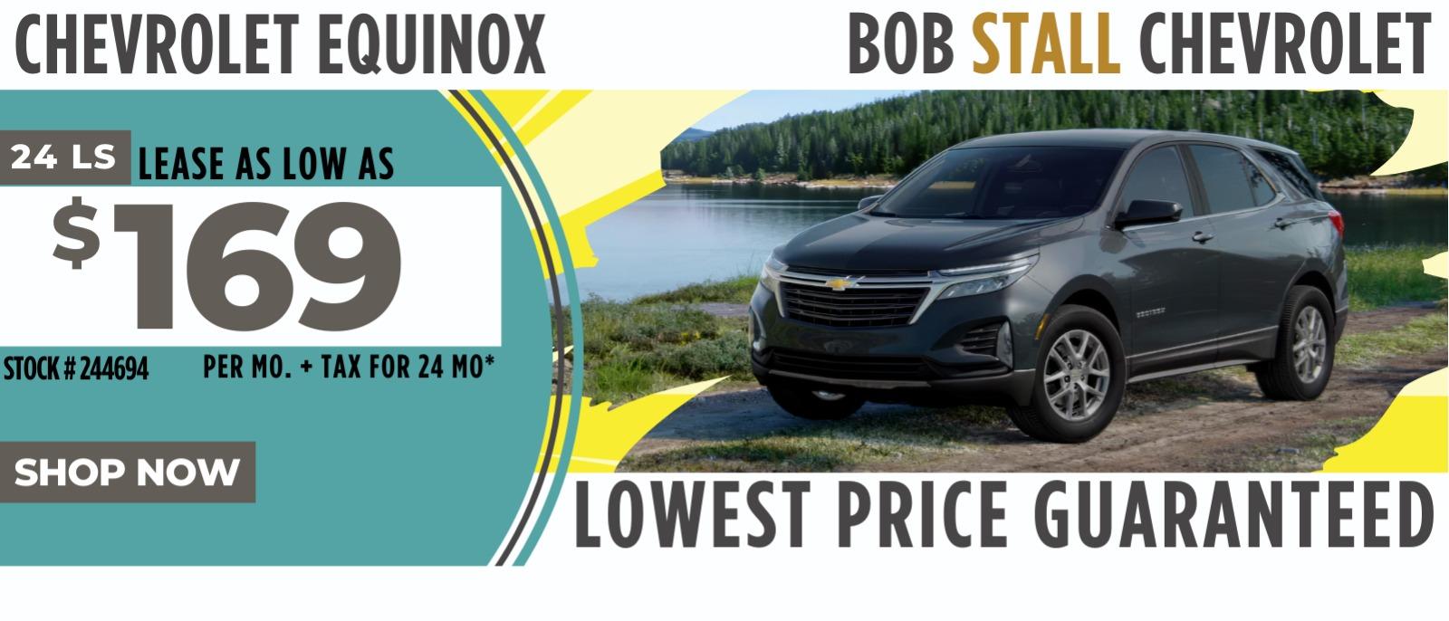 2024 Equinox Savings - Lease as low as $169 per month for 24 Months