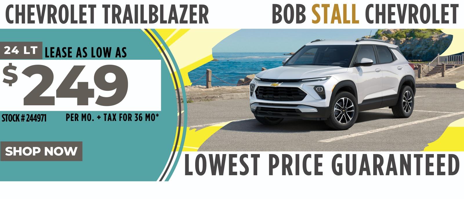 2024 Trailblazer Savings - Lease as low as $249 per month for 36 Months