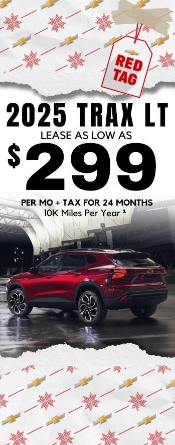 2025 Trax LT Lease as low as $299 per mo + Tax for 24 months 10k miles per year