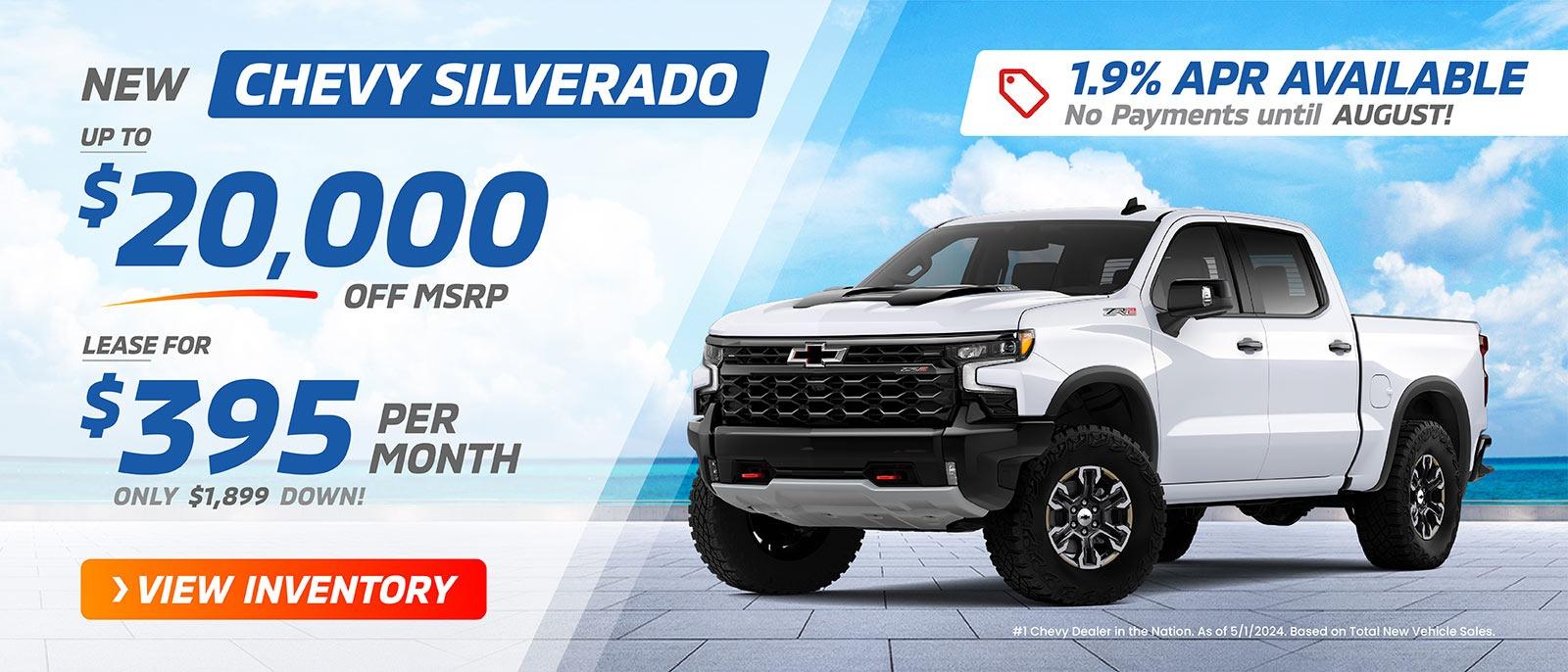New Chevy Silverado
UP TO $20,000 OFF MSRP
OR $395 per month w/ $1899 down