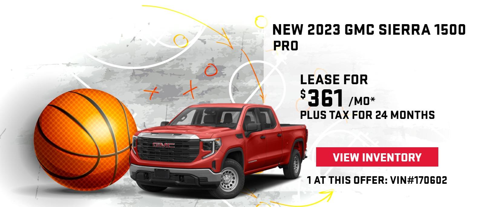 New 2023 GMC Sierra 1500 Pro
$361/mo* Lease + Tax for 24 Months
1 at this offer. VIN #s 170602.