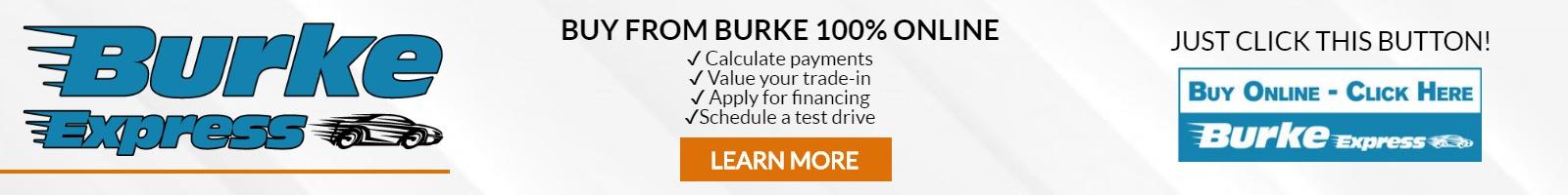 Buy From Burke 100% Online with Burke Express