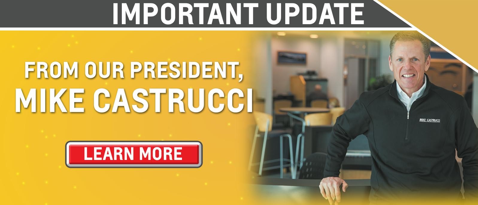 Mike Castrucci Important Update