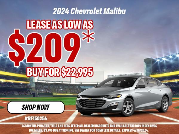 Lease A 2024 Malibu For As Low As $209/month