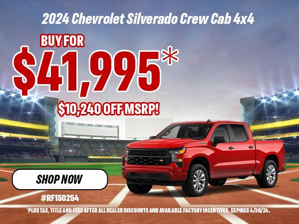 Buy A 2024 Silverado 1500 Crew Cab for $41,995