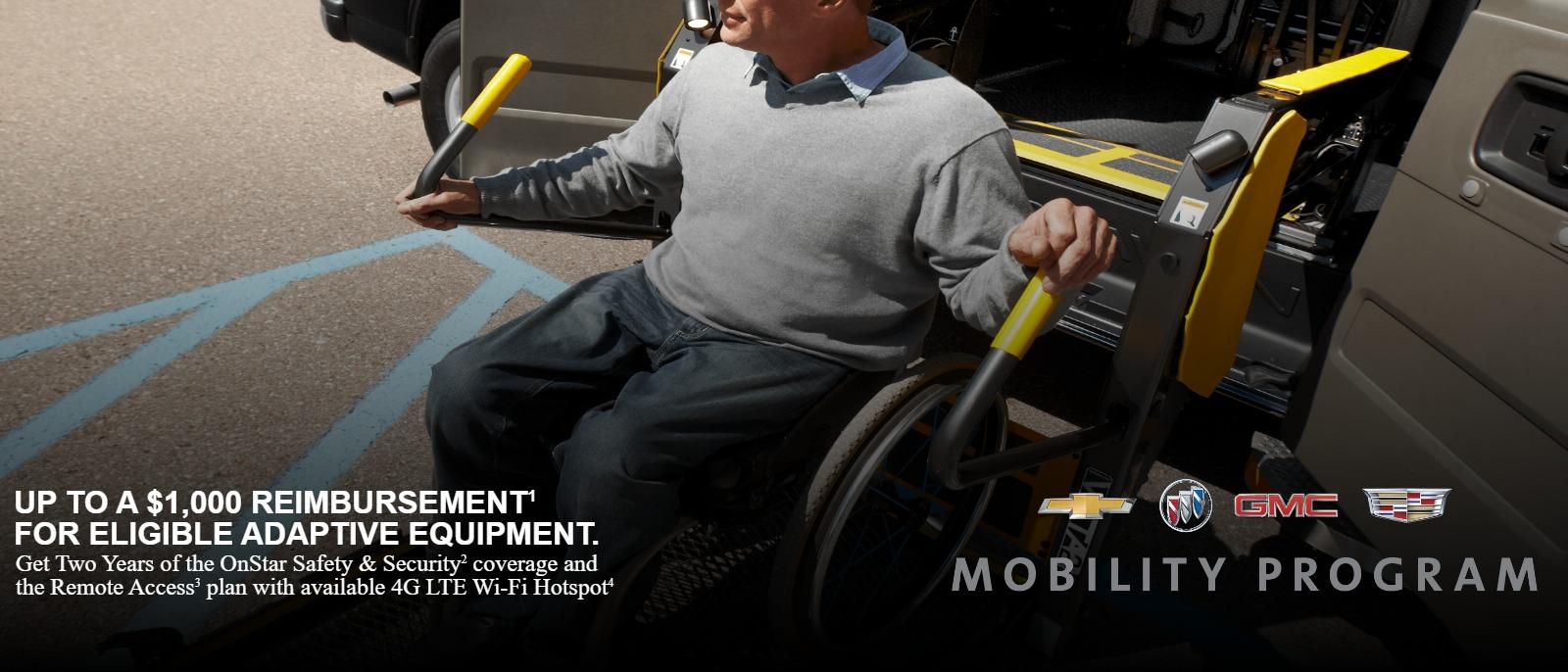 GM Mobility | UP TO A $1,000 REIMBURSEMENT1 FOR ELIGIBLE ADAPTIVE EQUIPMENT. | Get Two Years of the OnStar Safety & Security2 coverage and the Remote Access3 plan with available 4G LTE Wi-Fi Hotspot4