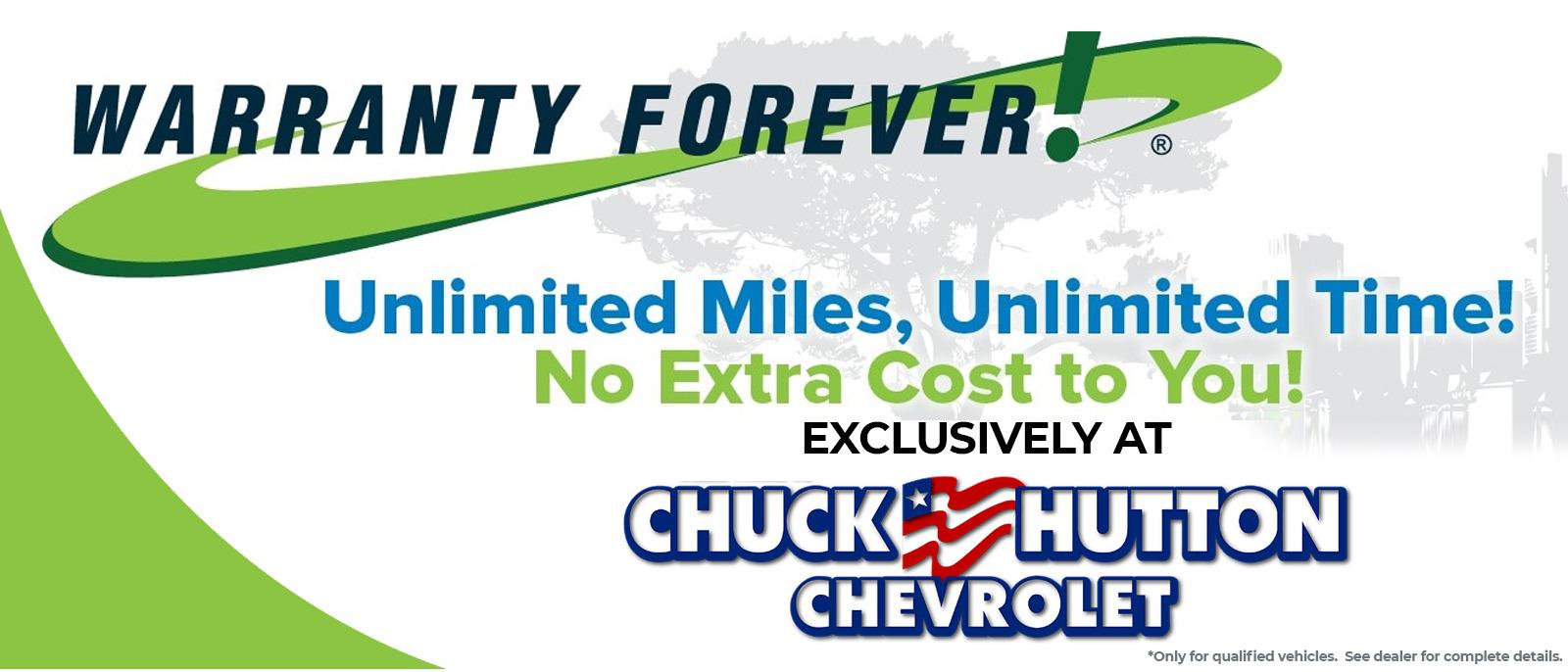Warranty Forever at Chuck Hutton Chevrolet