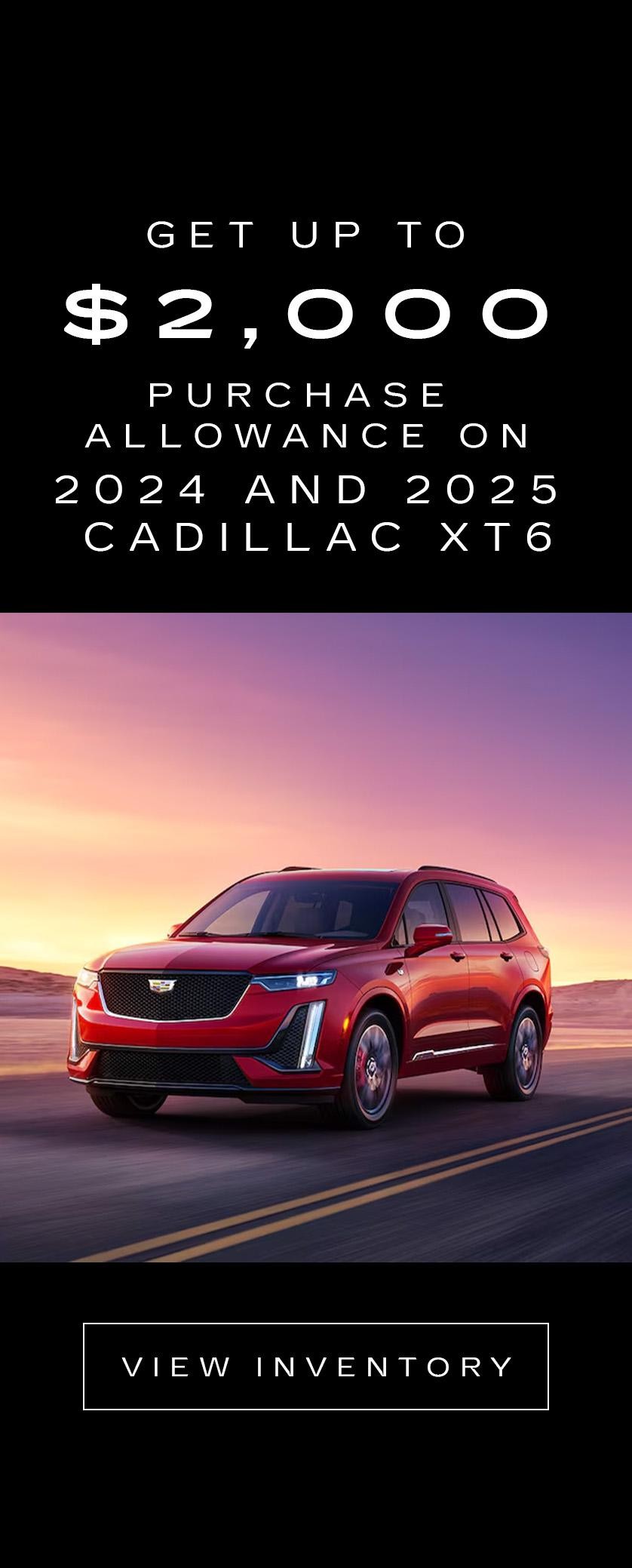 2024 and 2025 Cadillac XT6