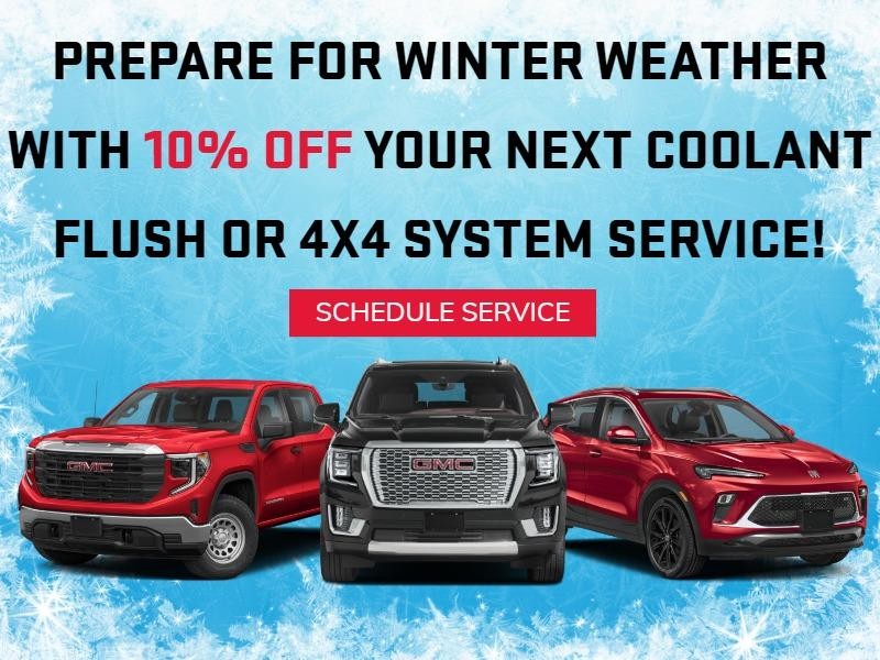 Prepare for Winter Weather with 10% off your next coolant flush OR 4x4 system service!